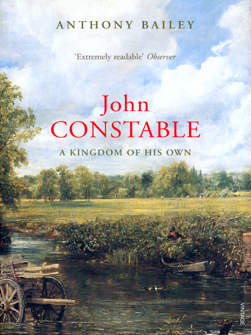 Title details for John Constable by Anthony Bailey - Wait list